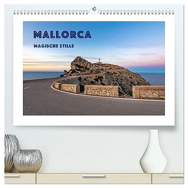 Mallorca - Magische Stille (hochwertiger Premium Wandkalender 2024 DIN A2 quer), Kunstdruck in Hochglanz, Astrid Purkert
