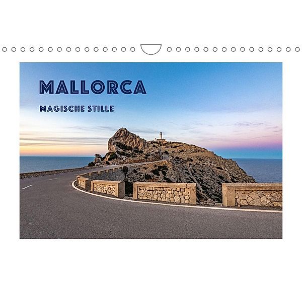 Mallorca - Magische Stille (Wandkalender 2022 DIN A4 quer), Astrid Purkert