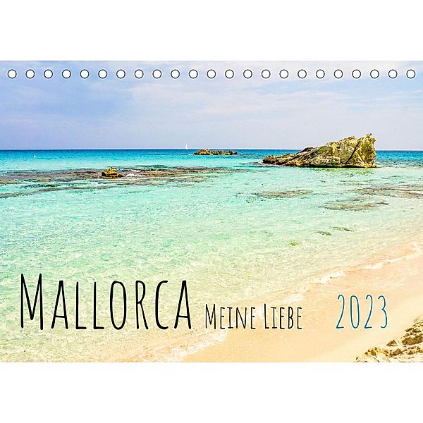 Mallorca Meine Liebe (Tischkalender 2023 DIN A5 quer), Solveig Rogalski