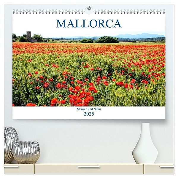 MALLORCA Mensch und Natur (hochwertiger Premium Wandkalender 2025 DIN A2 quer), Kunstdruck in Hochglanz, Calvendo, Ela May