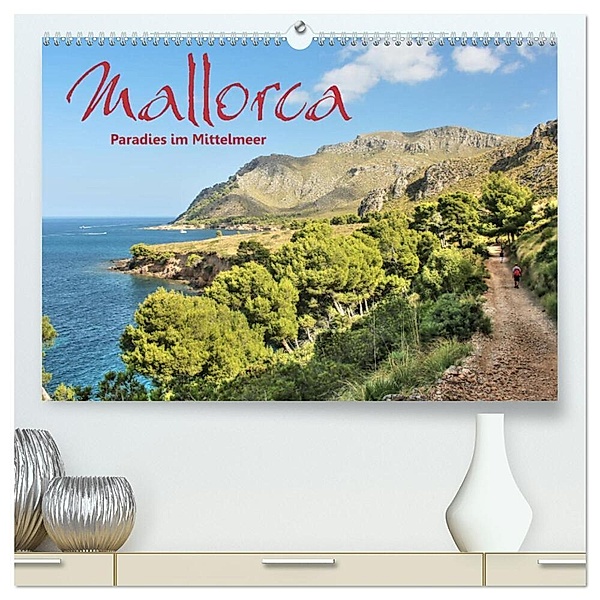 Mallorca - Paradies im Mittelmeer (hochwertiger Premium Wandkalender 2025 DIN A2 quer), Kunstdruck in Hochglanz, Calvendo, Dirk Stamm