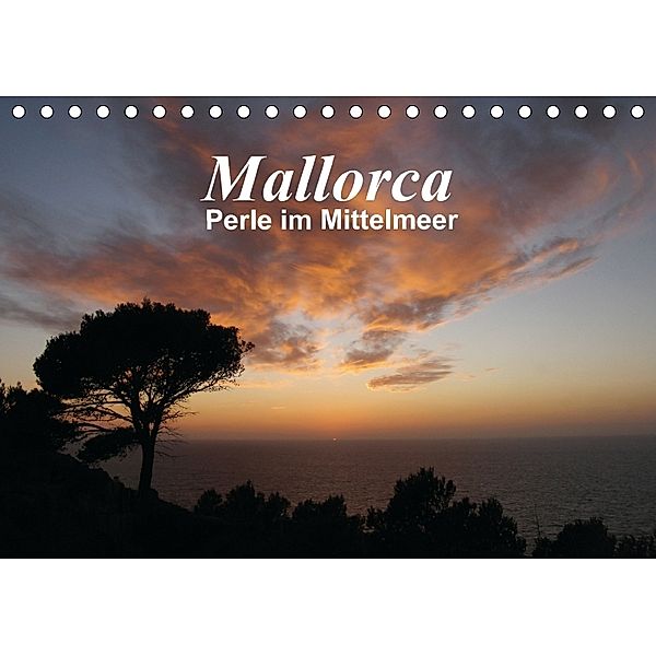 Mallorca - Perle im Mittelmeer (Tischkalender 2018 DIN A5 quer), Monika Dietsch