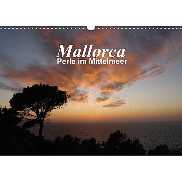 Mallorca - Perle im Mittelmeer (Wandkalender 2023 DIN A3 quer), Monika Dietsch