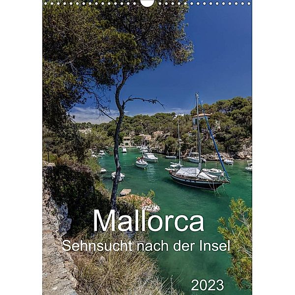 Mallorca - Sehnsucht nach der Insel (Wandkalender 2023 DIN A3 hoch), Jürgen Seibertz
