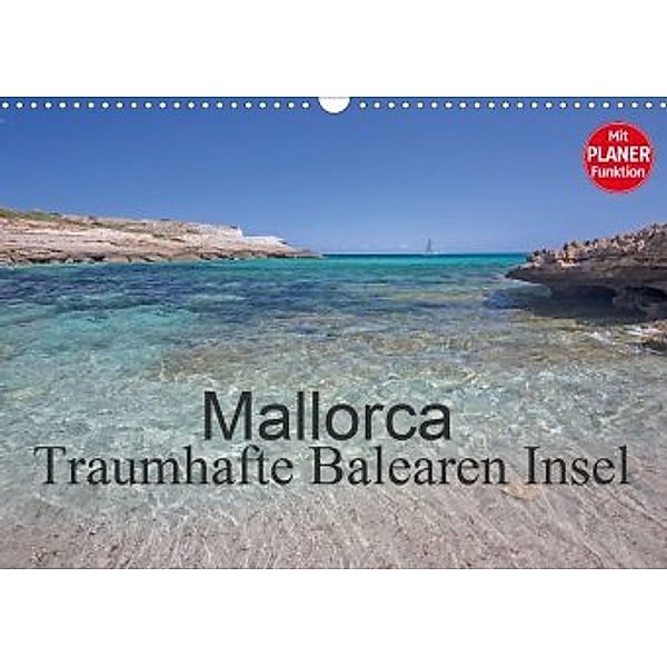 Mallorca - Traumhafte Balearen Insel (Wandkalender 2020 DIN A3 quer), Andrea Potratz