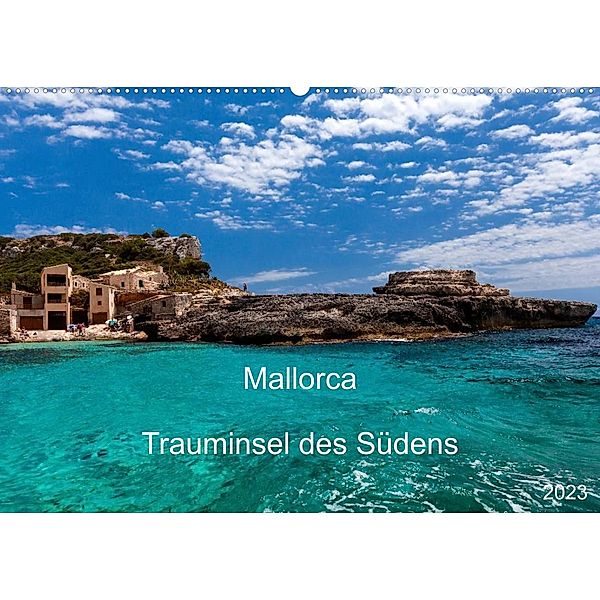 Mallorca - Trauminsel des Südens (Wandkalender 2023 DIN A2 quer), Jürgen Seibertz