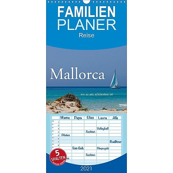 Mallorca wo es am schönsten ist - Familienplaner hoch (Wandkalender 2021 , 21 cm x 45 cm, hoch), Brigitte Stehle