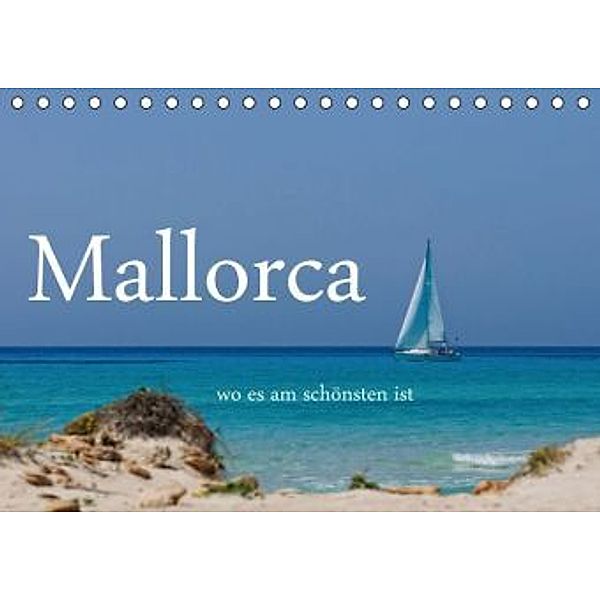 Mallorca wo es am schönsten ist (Tischkalender 2015 DIN A5 quer), Brigitte Stehle