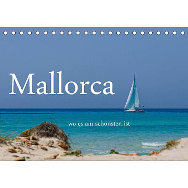 Mallorca wo es am schönsten ist (Tischkalender 2022 DIN A5 quer), Brigitte Stehle