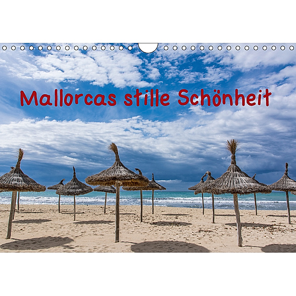 Mallorcas stille Schönheit (Wandkalender 2019 DIN A4 quer), Dietmar Blome