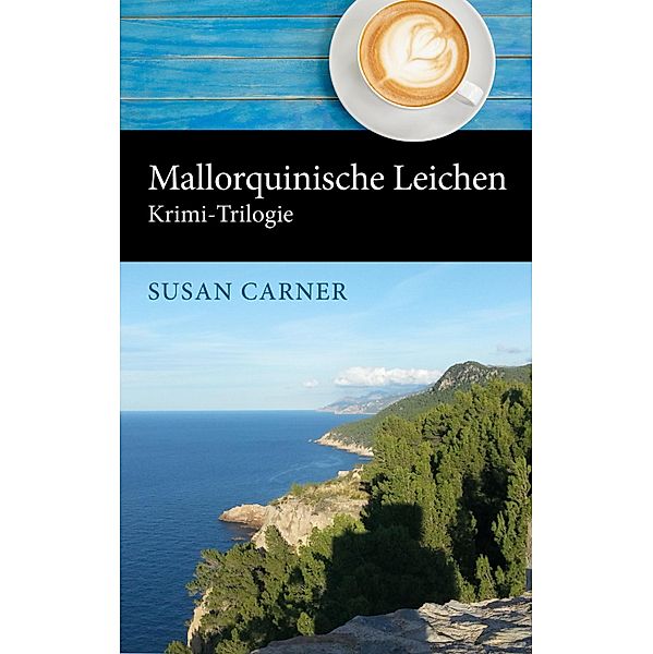 Mallorquinische Leichen, Susan Carner