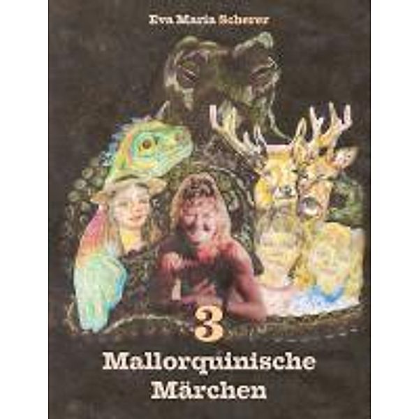 Mallorquinische Märchen, Eva Maria Scherer