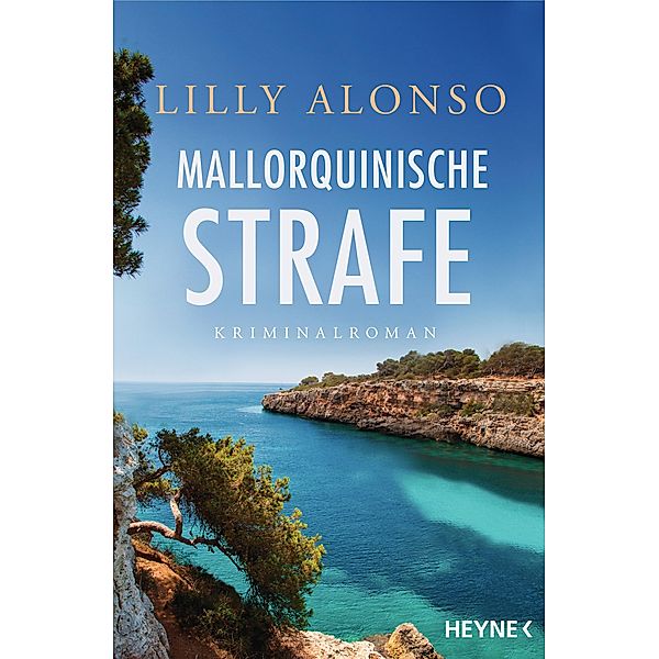 Mallorquinische Strafe / Casasnovas ermittelt Bd.2, Lilly Alonso