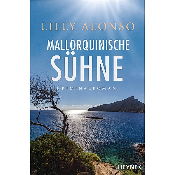 Mallorquinische Sühne / Casasnovas ermittelt auf Mallorca Bd.3, Lilly Alonso
