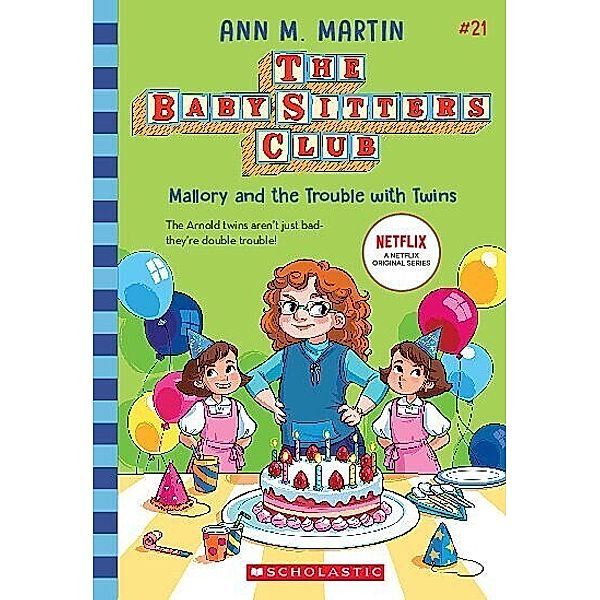 Mallory and the Trouble with Twins (The Baby-Sitters Club #21), Ann M. Martin
