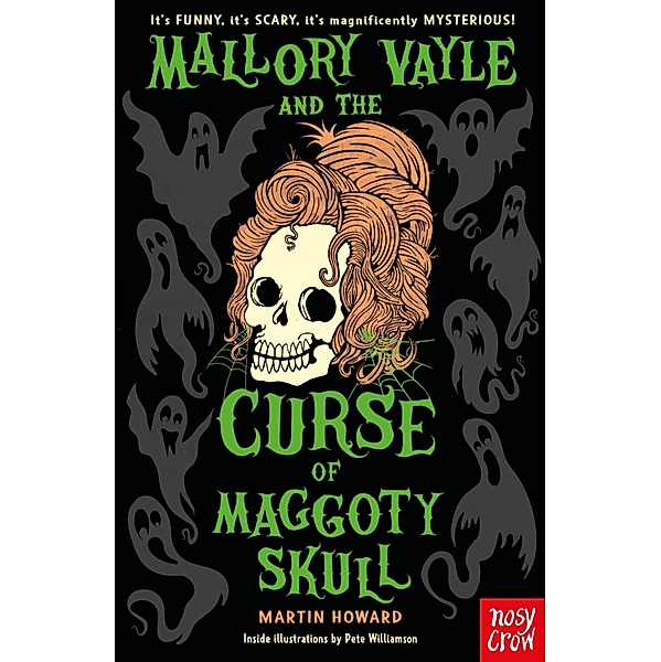 Mallory Vayle and the Curse of Maggoty Skull, Martin Howard