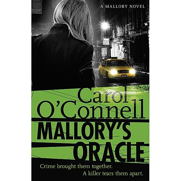Mallory's Oracle, Carol O'Connell