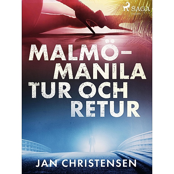 Malmö - Manila, tur och retur, Jan Christensen