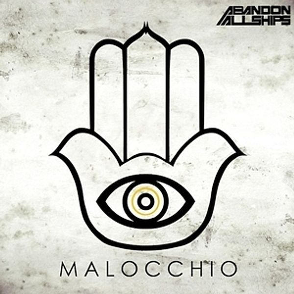 Malocchio, Abandon All Ships