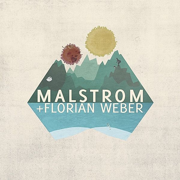 Malstrom+Florian Weber, Malstrom+Florian Weber