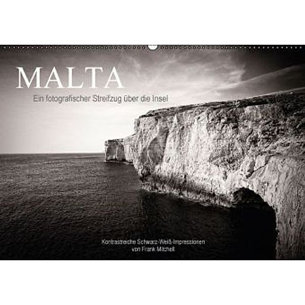 Malta. Ein fotografischer Streifzug über die Insel (Wandkalender 2015 DIN A2 quer), Frank Mitchell