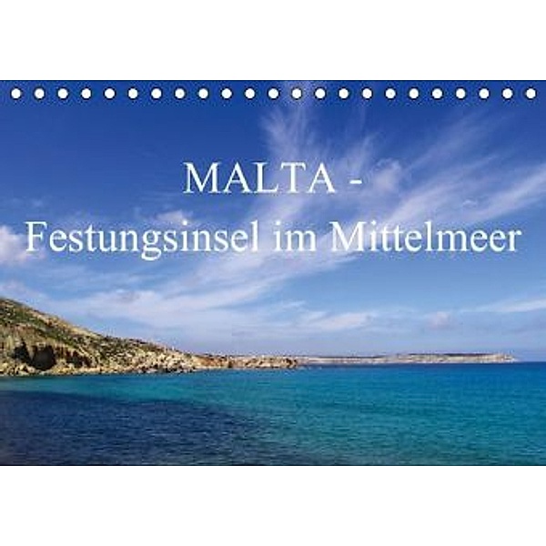Malta-Festungsinsel im Mittelmeer (Tischkalender 2015 DIN A5 quer), Anette Jäger