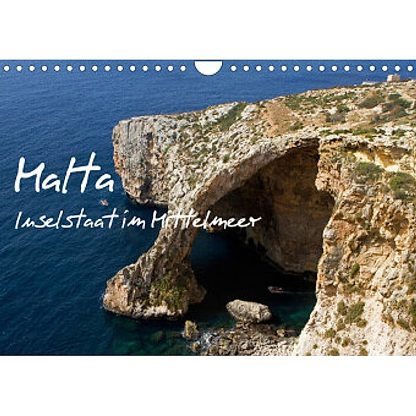 Malta - Inselstaat im Mittelmeer (Wandkalender 2022 DIN A4 quer), Ingo Paszkowsky