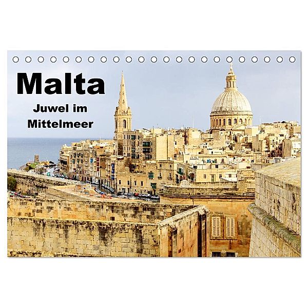 Malta - Juwel im Mittelmeer (Tischkalender 2024 DIN A5 quer), CALVENDO Monatskalender, Rabea Albilt