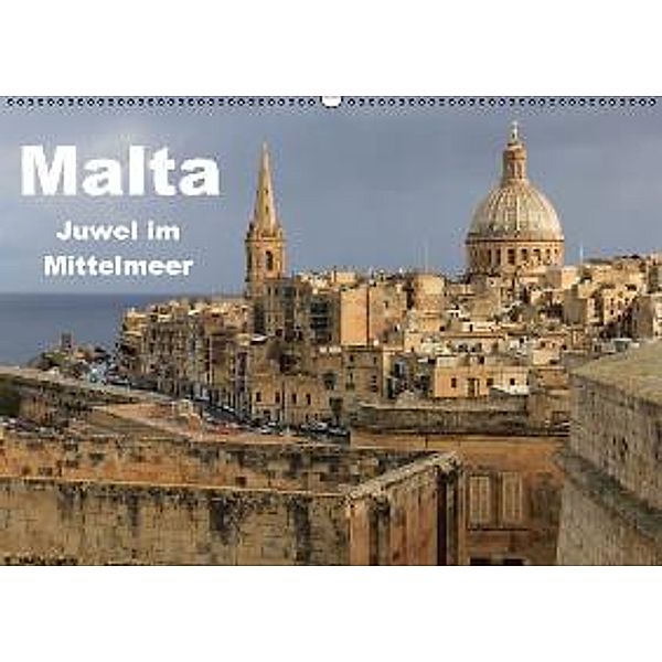 Malta - Juwel im Mittelmeer (Wandkalender 2016 DIN A2 quer), Rabea Albilt