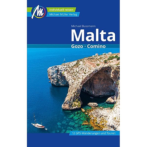 Malta Reiseführer Michael Müller Verlag / MM-Reiseführer, Michael Bussmann