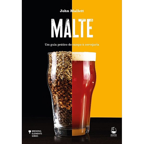 Malte / Brewing Elements, John Mallett