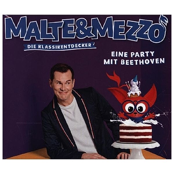 Malte & Mezzo - Die Klassikentdecker - Malte & Mezzo - Eine Party mit Beethoven,1 Audio-CD, Malte&Mezzo