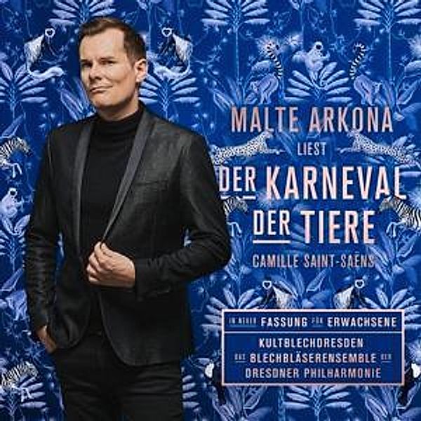 Malte & Mezzo - Karneval der Tiere für Erwachsene, 1 Audio-CD, Malte & Mezzo