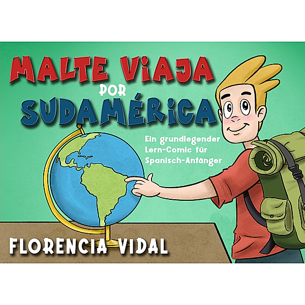 Malte viaja por Sudamérica, Florencia Vidal