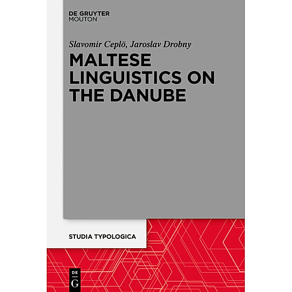 Maltese Linguistics on the Danube, Slavomir Ceplö, Jaroslav Drobný