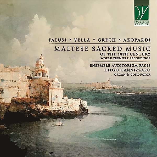 Maltese Sacred Music Of The 18th Century, Ensemble Auditorium Pacis, Diego Cannizzaro