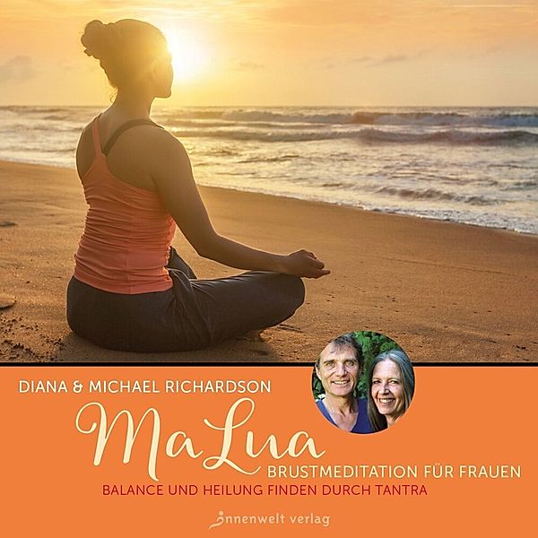 MaLua, Lichtmeditation für Frauen,1 Audio-CD, Diana Richardson, Michael Richardson