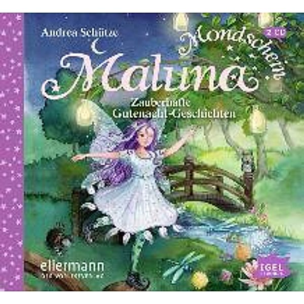 Maluna Mondschein - 3 - Zauberhafte Gutenacht-Geschichten, Andrea Schütze