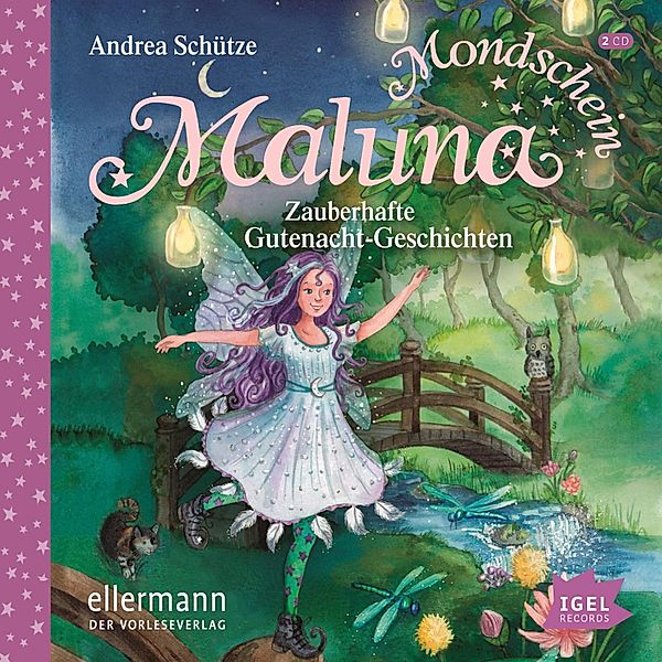 Maluna Mondschein - 3 - Zauberhafte Gutenacht-Geschichten, Andrea Schütze