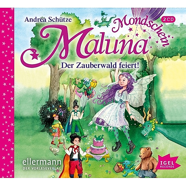 Maluna Mondschein - 9 - Der Zauberwald feiert!, Andrea Schütze