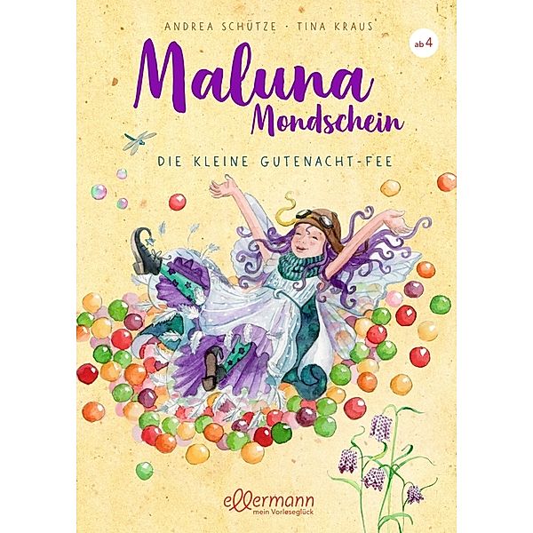 Maluna Mondschein. Die kleine Gutenacht-Fee, Andrea Schütze