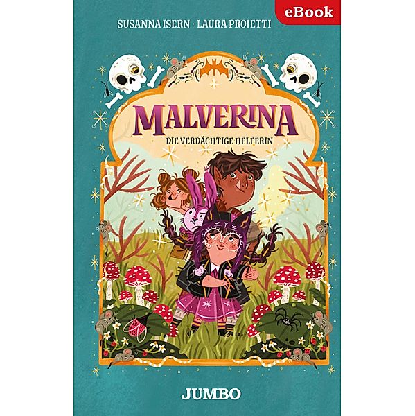 Malverina. Die verdächtige Helferin [3] / Malverina Bd.3, Susanna Isern