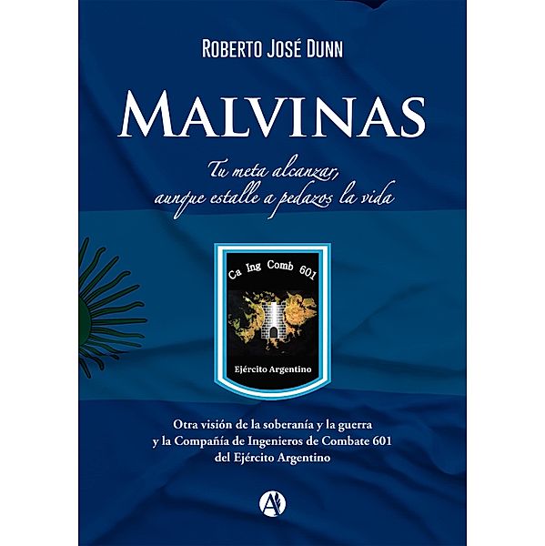 Malvinas, Roberto Dunn