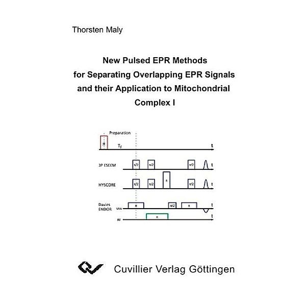 Maly, T: New Pulsed EPR Methods for Separating Overlapping E, Thorsten Maly