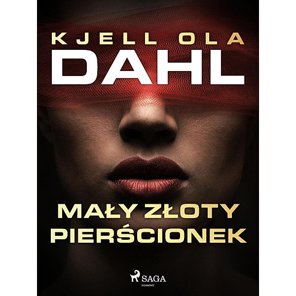 Maly zloty pierscionek, Kjell Ola Dahl