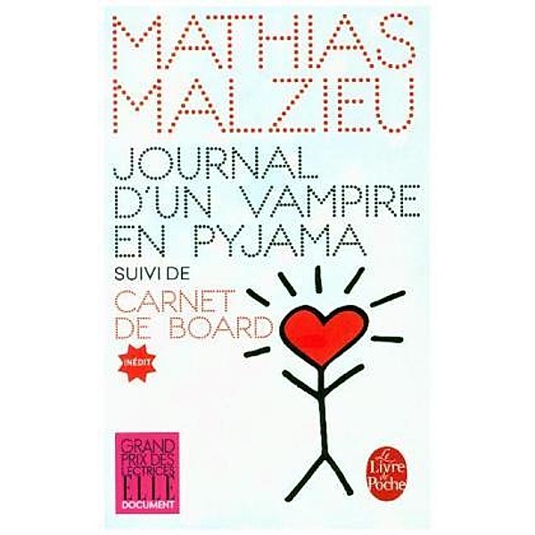 Malzieu, M: Journal d'un vampire en pyjama, Mathias Malzieu