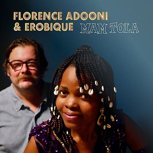 Mam Tola (Feat. Florence Adooni), Erobique