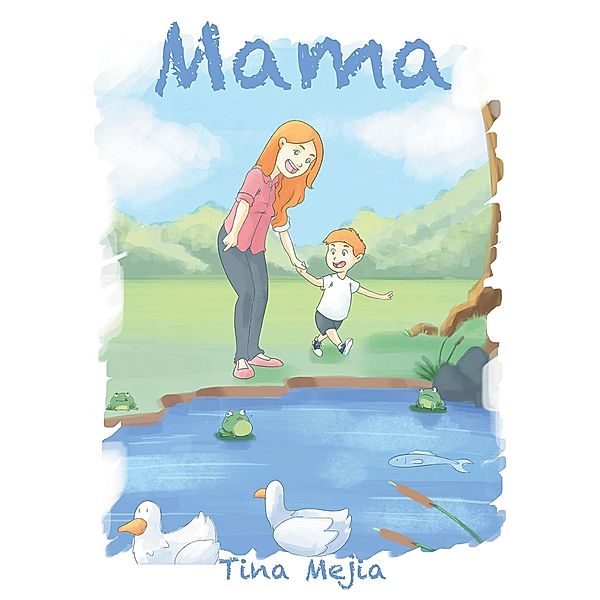 Mama, Tina Mejia