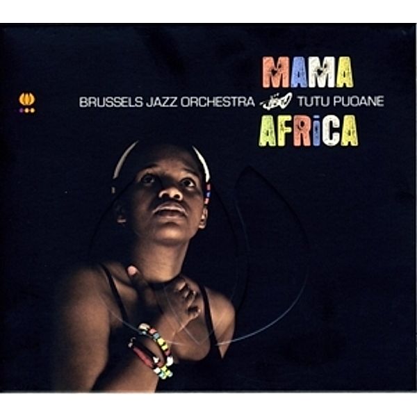 Mama Africa, Tutu Puoane, Brussels Jazz Orchestra