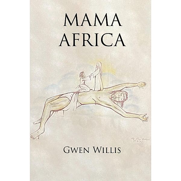 Mama Africa, Gwen Willis